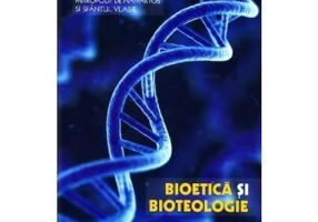Bioetica si bioteologie - Ierotheos Vlachos