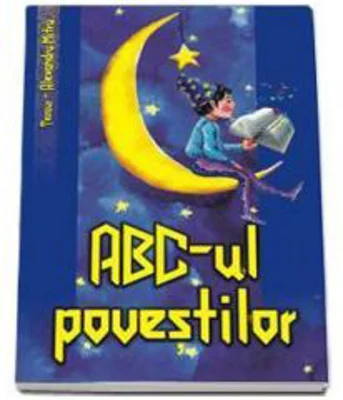 Tezaur. Abc-ul povestilor - Editie cartonata