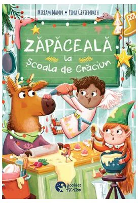 Zapaceala de la Scoala de Craciun - Miriam Mann