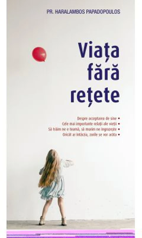Viata fara retete - Haralambos Papadopoulos