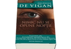 Nimic nu se opune noptii, Delphine De Vigan