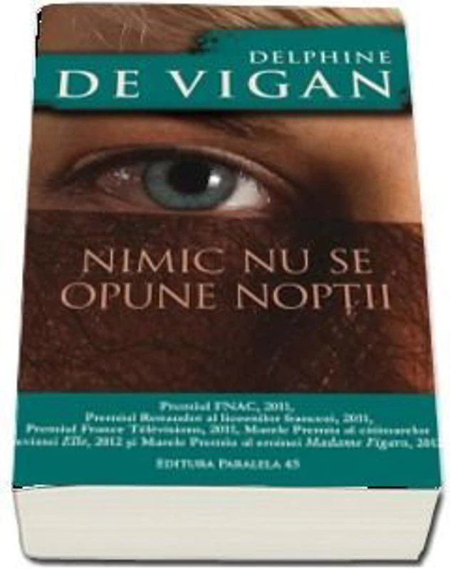 Nimic nu se opune noptii, Delphine De Vigan