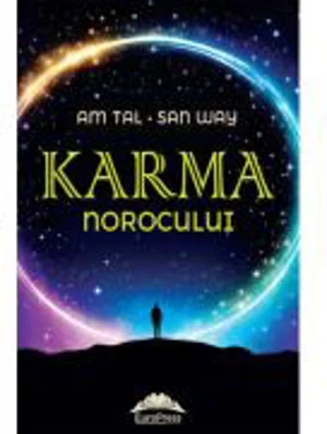 Karma norocului - Am Tal, San Way
