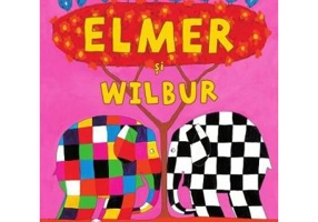 Elmer si Wilbur - David McKee