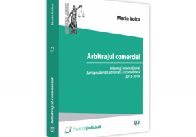 Arbitrajul comercial intern si international. Doctrina si jurisprudenta