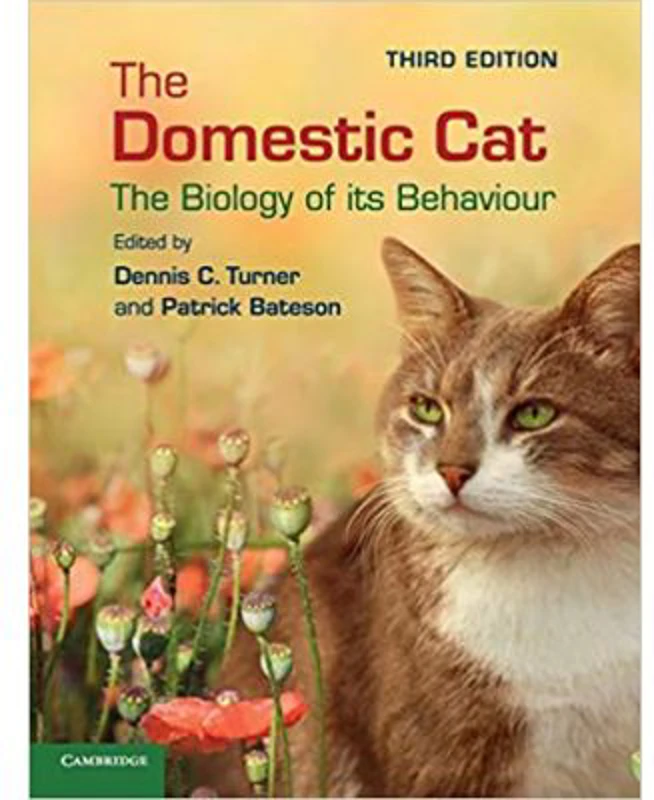 The Domestic Cat: The Biology of its Behaviour - Dennis C. Turner, Patrick Bateson
