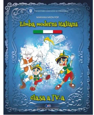 Limba moderna italiana. Manual pentru clasa a 4-a - Mariana Mion Pop