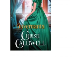 Guvernanta - Christi Caldwell
