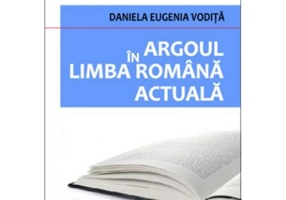 Argoul in limba romana actuala - Daniela Eugenia Vodita