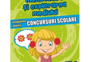 Matematica si explorarea mediului. Pregatirea pentru concursuri scolare. Clasa a 2-a - Daniela Berechet, Florian Berechet, Lidia Costache, Jeana Tita