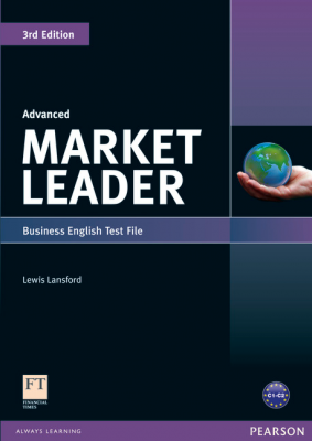 Market Leader 3rd Edition Advanced Test File - Lewis Lansford
