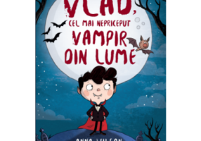 Vlad, cel mai nepriceput vampir din lume - Anna Wilson