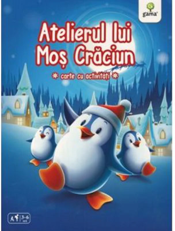 Atelierul lui Mos Craciun. Carte cu activitati