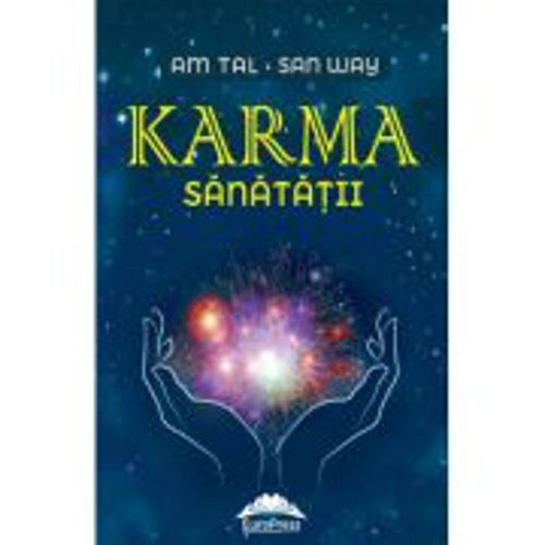 Karma sanatatii - Am Tal, San Way