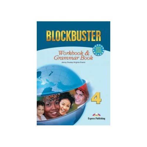Blockbuster 4, Workbook with Grammar, Caiet pentru limba engleza - Jenny Dooley