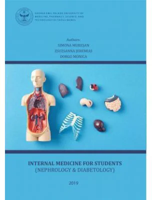 Internal medicine for students. Nephrology &amp; Diabetology, volume 1 - Simona Muresan