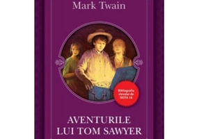 Aventurile lui Tom Sawyer - Mark Twain
