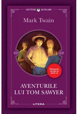 Aventurile lui Tom Sawyer - Mark Twain