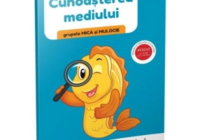 Activitati pentru prescolari. Cunoasterea mediului pentru grupele mica si mijlocie