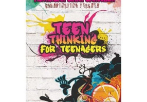 Teen thinking for teenagers (engleza)