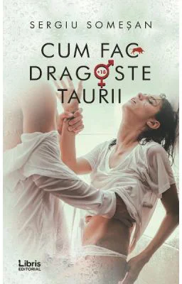Cum fac dragoste taurii