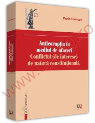 Anticoruptia in mediul de afaceri - Dorin Ciuncan