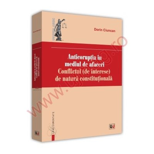 Anticoruptia in mediul de afaceri - Dorin Ciuncan