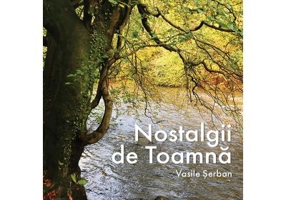 Nostalgii de Toamna - Vasile Serban