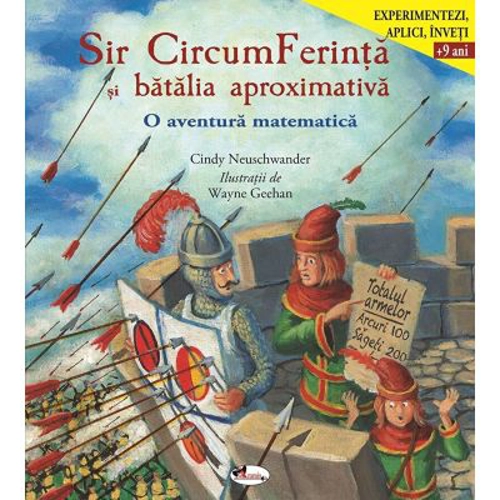 Sir CircumFerinta si batalia aproximativa - Cindy Neuschwander