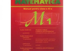 Manual pentru clasa a 11-a, Trunchi Comun si Curriculum Diferentiat M1 - Marius Burtea