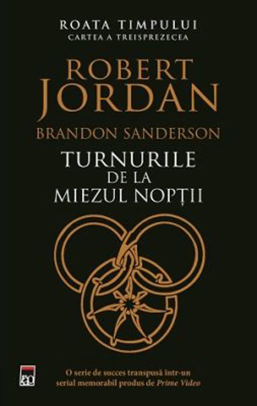 Turnurile de la miezul noptii. Roata timpului 13 - Robert Jordan