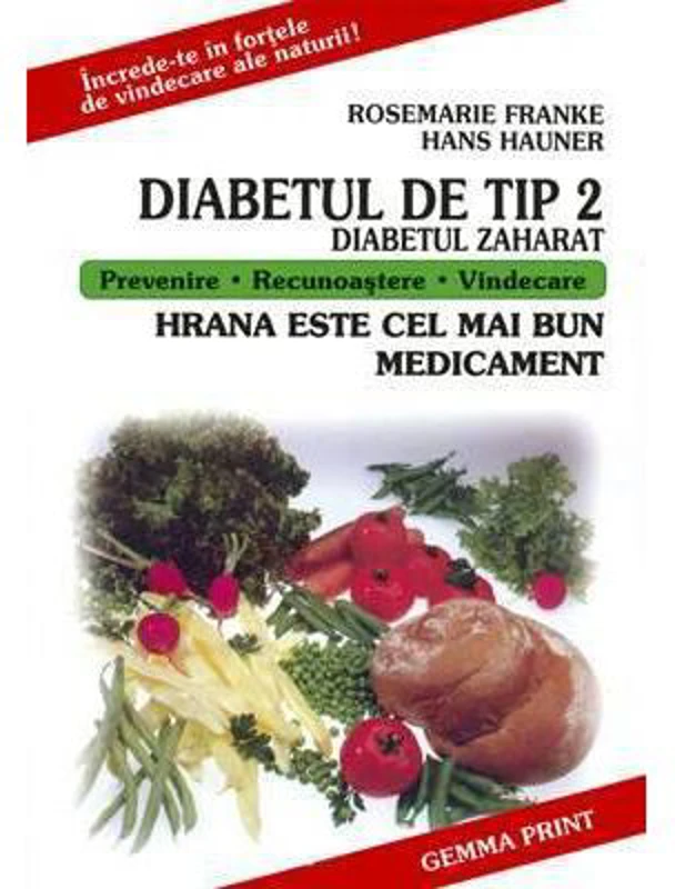 Diabetul De Tip 2 (Diabetul Zaharat) - Rosemarie Franke