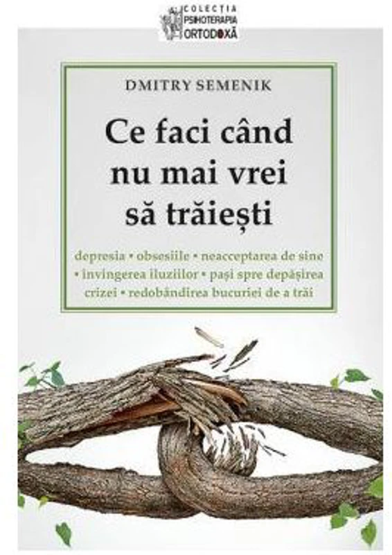 Ce faci cand nu mai vrei sa traiesti - Dmitry Semenik