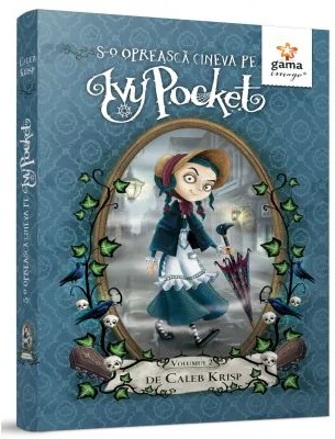 S-o opreasca cineva pe Ivy Pocket!, volumul 2 - Caleb Krisp