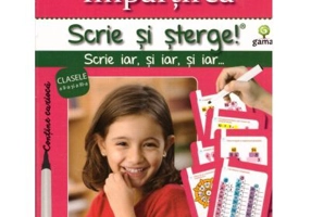 Scrie si sterge! Expert Matematica. Impartirea. Fise de lucru clasa a 3-a