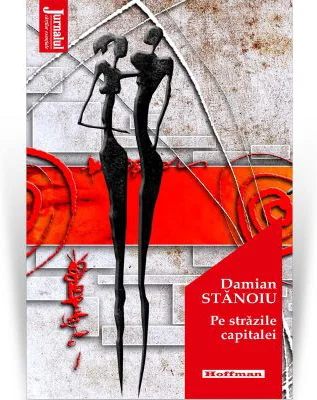 Pe strazile capitalei. Editia 2020 - Damian Stanoiu