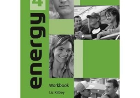 Energy 4 Workbook - Liz Kilbey