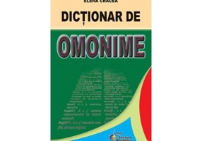 Dictionar de omonime - Elena Cracea