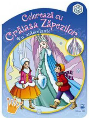 Coloreaza cu Craiasa Zapezilor. Carte cu autocolante