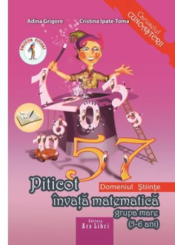 Piticot invata matematica 5-6 ani. Domeniul: Stiinte - Adina Grigore