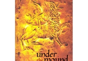Under the Mound - Cynthia Heinrichs