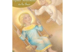 Copilaria Sfintei Parascheva de la Iasi - Olguta Creanga-Caia