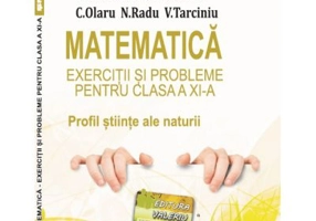 Matematica Exercitii si probleme pentru clasa a 11-a. Profil stiinte ale naturii - Virgiliu Schneider