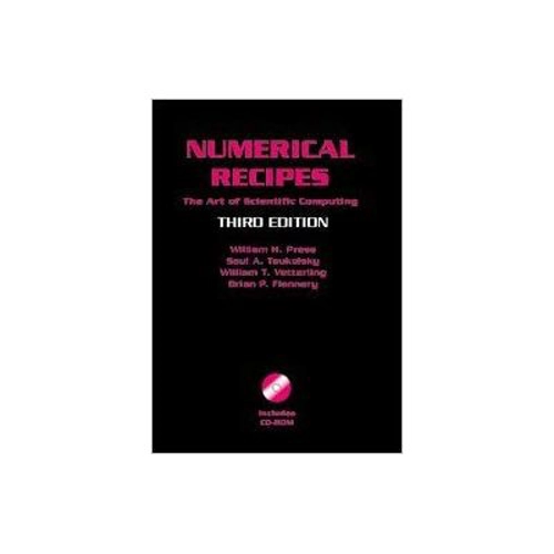 Numerical Recipes with Source Code CD-ROM 3rd Edition: The Art of Scientific Computing - William H. Press, Saul A. Teukolsky, William T. Vetterling, B