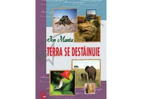 Terra se destainuie - Ion Manta