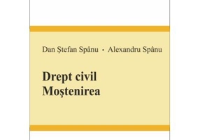 Drept civil. Mostenirea - Alexandru Spanu, Dan Stefan Spanu