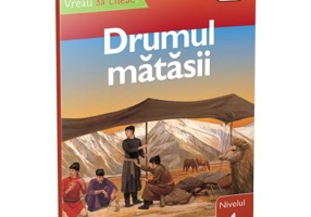 Vreau sa citesc! Nivelul 4. Drumul Matasii