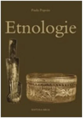 Etnologie - Paula Popoiu
