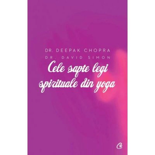 Cele sapte legi spirituale din yoga