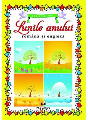 Lunile anului - in romana si engleza